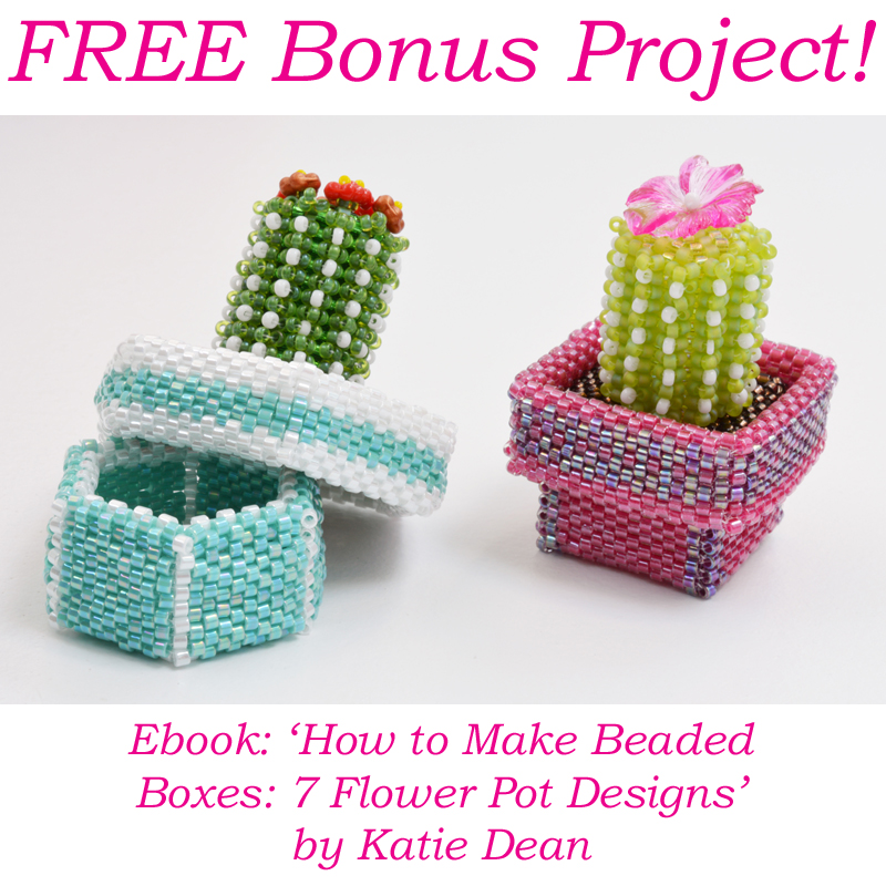 Free bonus beading pattern, How to Make Beaded Boxes: 7 Flower Pot Designs, ebook by Katie Dean, Beadflowers